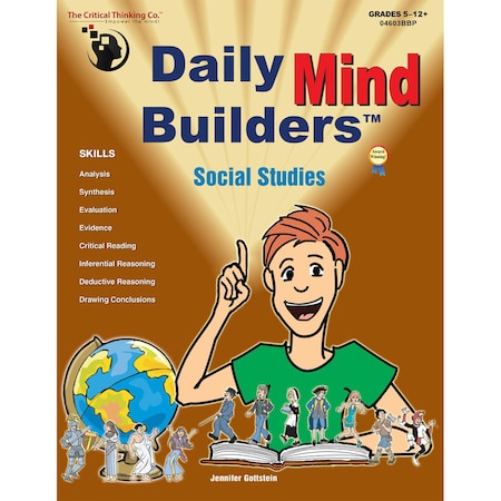 The Critical Thinking Co Daily Mind Builders - Social Studies, Grade 5-12 04603BBP